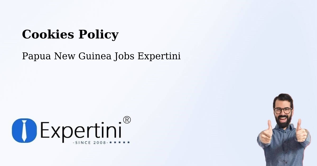 Cookie Policy – Vanimo Green - Papua New Guinea Jobs Expertini
