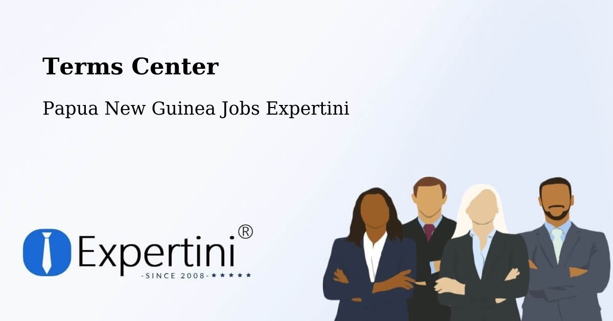 Terms of Service – Vanimo Green - Papua New Guinea Jobs Expertini